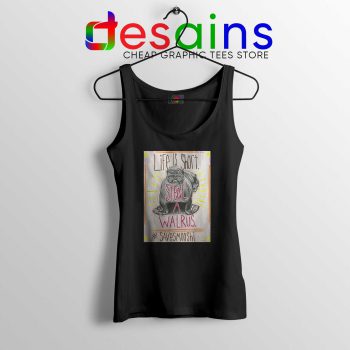 Life is short Steal a Walrus Black Tank Top Save Smooshi Tank Tops