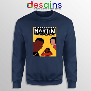 Martin Sitcom Poster Navy Sweatshirt Cheap Crewneck Martin TV Show