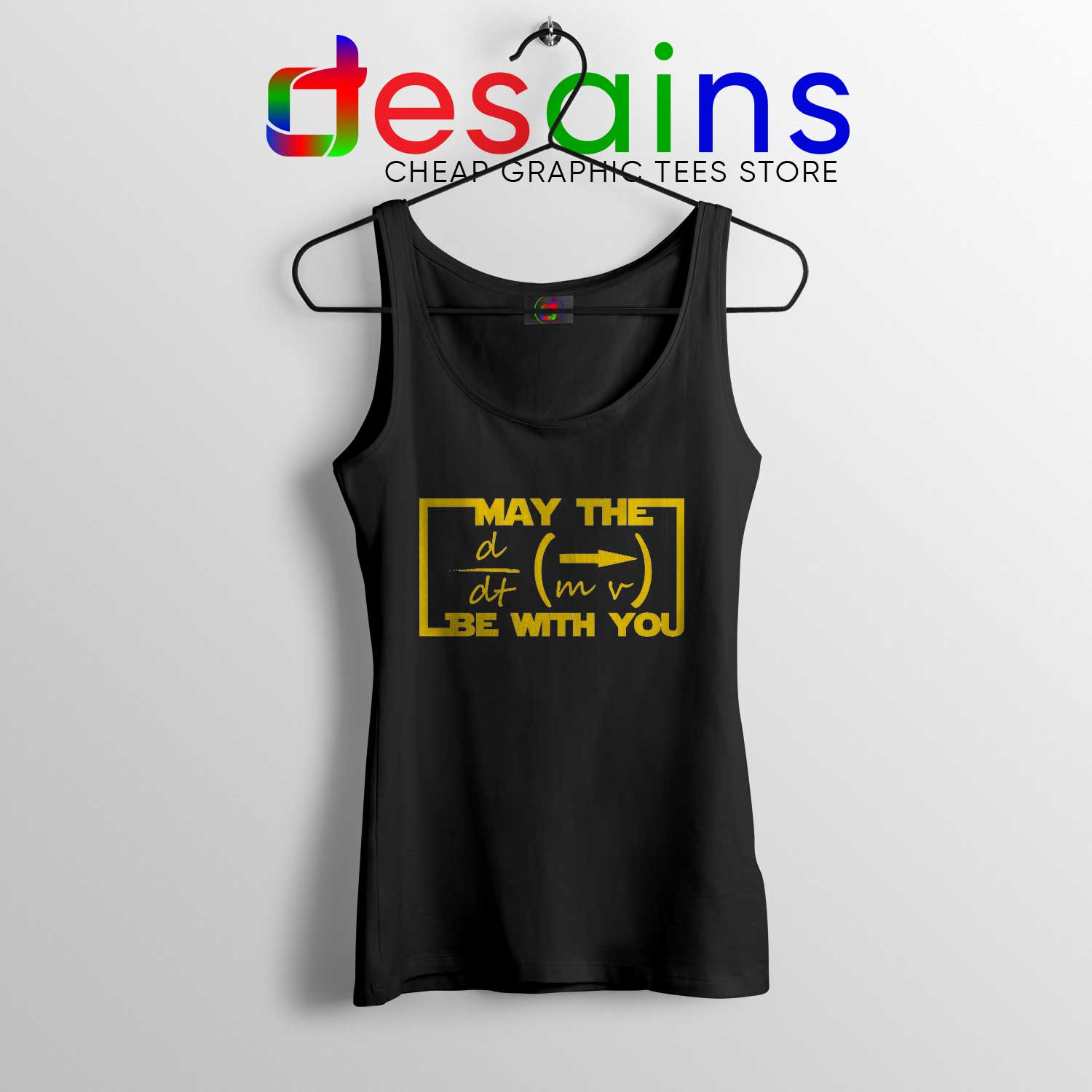 Gewend Of muziek May the Equation Be with You Tank Top Star Wars Quotes - DESAINS.COM