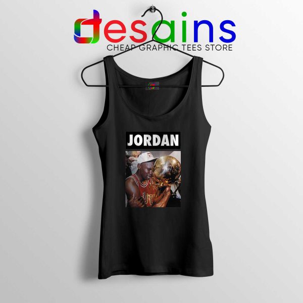 Michael Jordan Championship Trophy Black Tank Top NBA Jordan Tank Tops