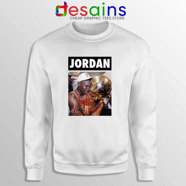 Michael Jordan Championship Trophy Sweatshirt