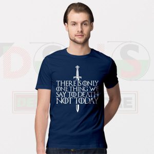 Not Today Game of Thrones T-Shirt – Arya Stark Sword Quote