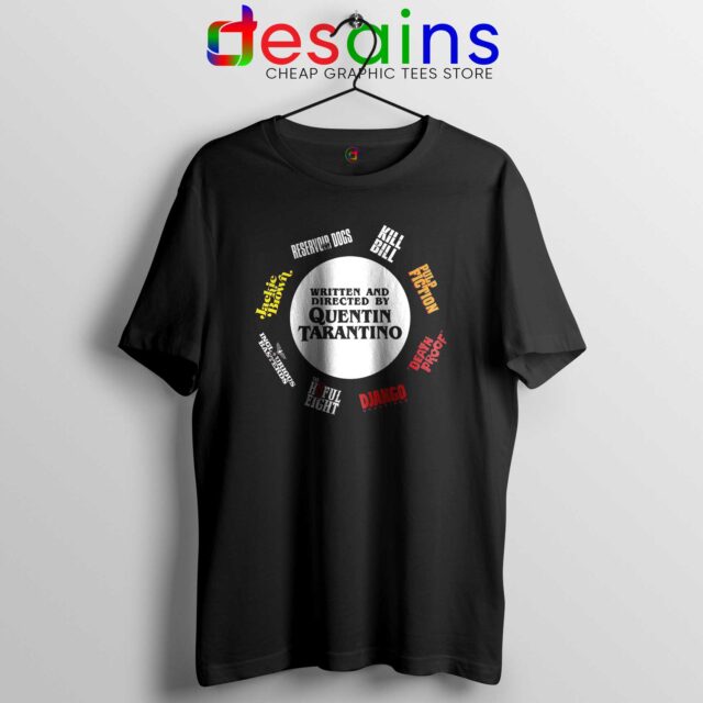 Quentin Tarantino Films Tshirt