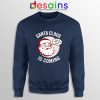 Santa Claus Is Coming Sweatshirt Ugly Sweater Winter Is Coming