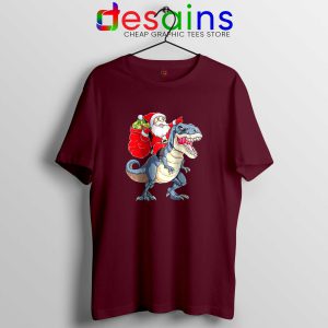Santa Riding Dinosaur Maroon Tshirt Cheap Tee Shirts Dinosaur Christmas