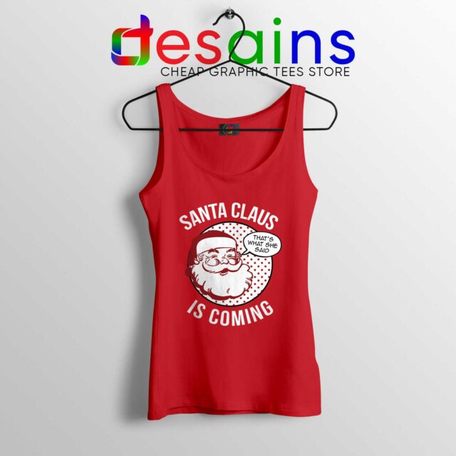 Tank Top Santa Claus Is Coming Christmas Game Of Thrones