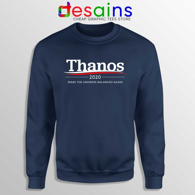 Thanos 2020 Sweatshirt Make the Universe Balanced Again Sweater
