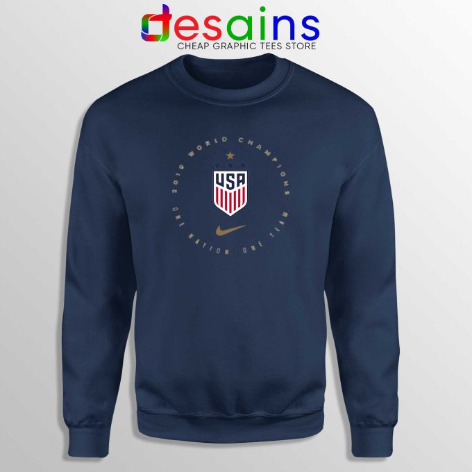 USWNT Champions 2019 Navy Sweatshirt FIFA Womens World Cup Sweater