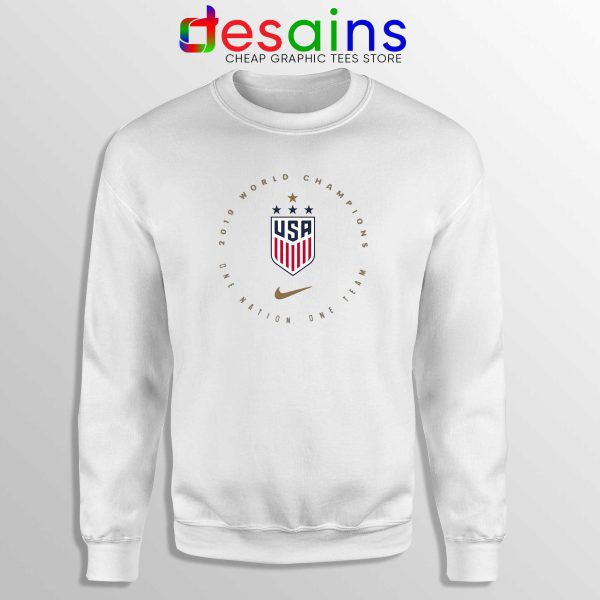 USWNT Champions 2019 Sweatshirt FIFA Womens World Cup Sweater