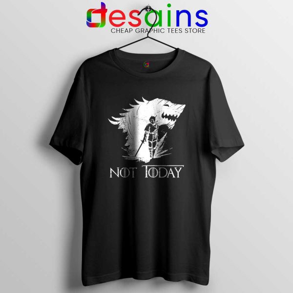 Arya Stark Not Today Tshirt Nymeria Arya Game Of Thrones Tees Shirts