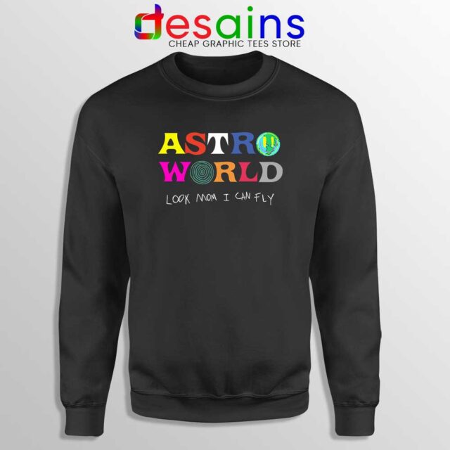 Astroworld Look Mum I Can Fly Sweatshirt