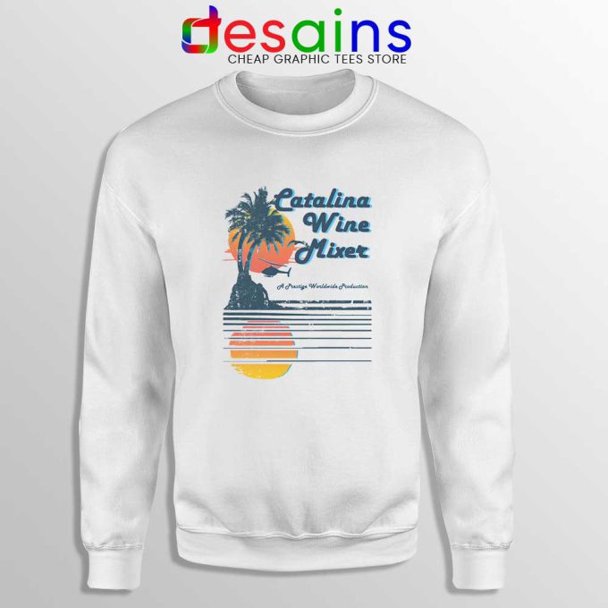Catalina Wine Mixer Sweatshirt Step Brothers Crewneck Sweater