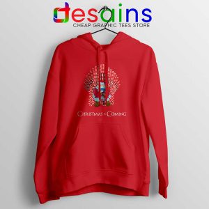 Christmas Is Coming Santa Red Hoodie Candy Cane Game Of Thrones Merch