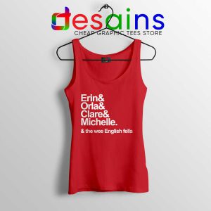 Derry Girls Netflix Red Tank Top Erin Orla Clare Michelle Tank Tops