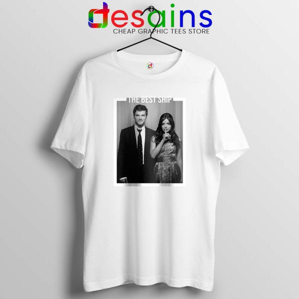 Ezria The Best Ship White Tshirt Ian Harding and Lucy Hale Cheap Tees Shirts