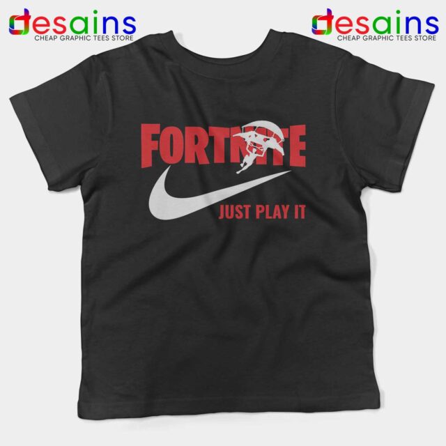 Fortnite Just Play it Kids Tshirt