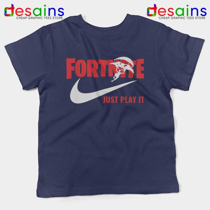 Fortnite Just Play it Navy Kids Tshirt Fortnite Just Do it Youth Tee Shirts