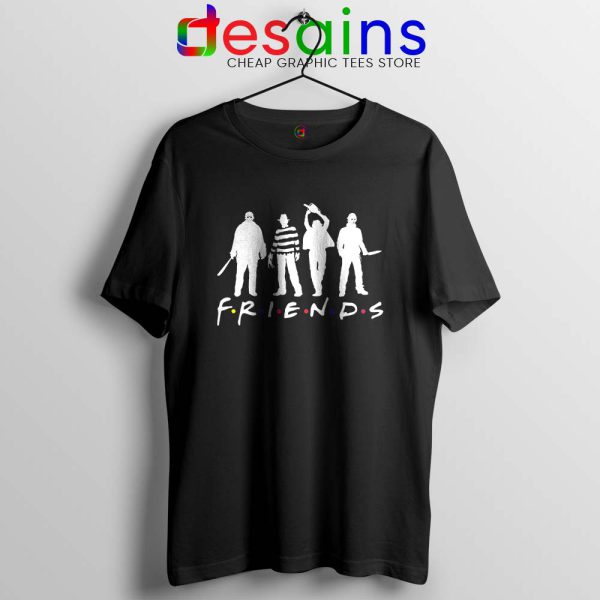 Friends Halloween Horror Film Black Tshirt Friends Horror Tees Shirts