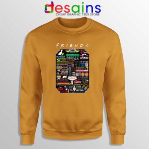 Friends TV Show Quotes Orange Sweatshirt The Best Friends Quotes Sweater