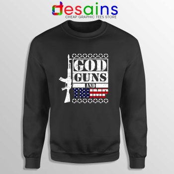 God Guns Trump Sweatshirt Best Donald Trump Crewneck Sweater