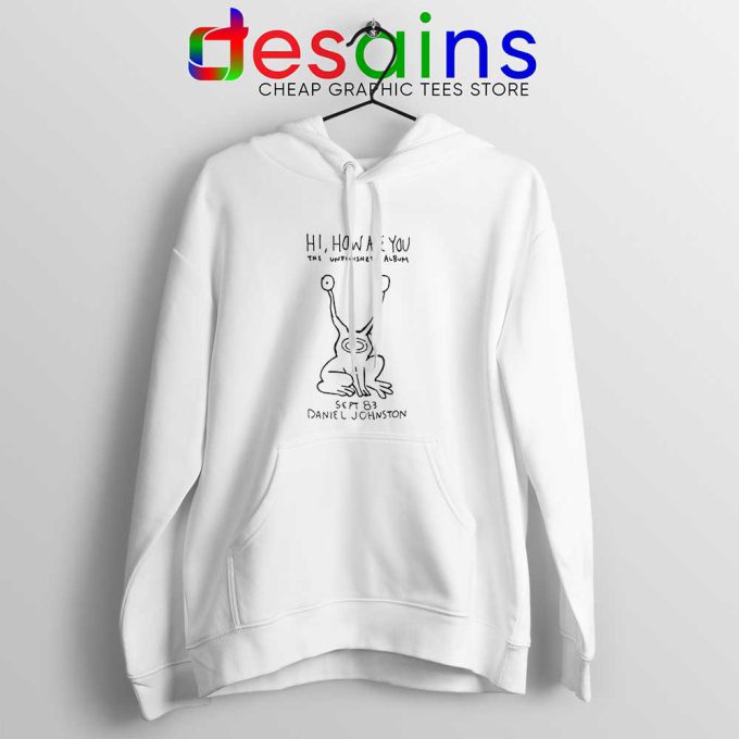 Hi How Are You Hoodie Album by Daniel Johnston Hoodies