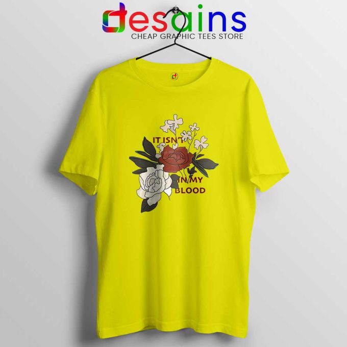 In My Blood Shawn Mendes Yellow Tshirt It Isn't In My Blood Tees Shirts