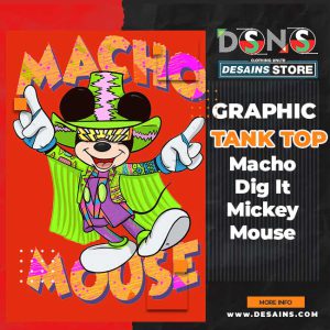 Macho Dig It Mickey Mouse Graphic Tank Top - Macho Mouse