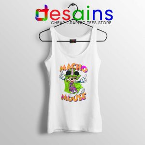 Macho Dig It Mickey Mouse White Tank Top Macho Mouse Tank Tops