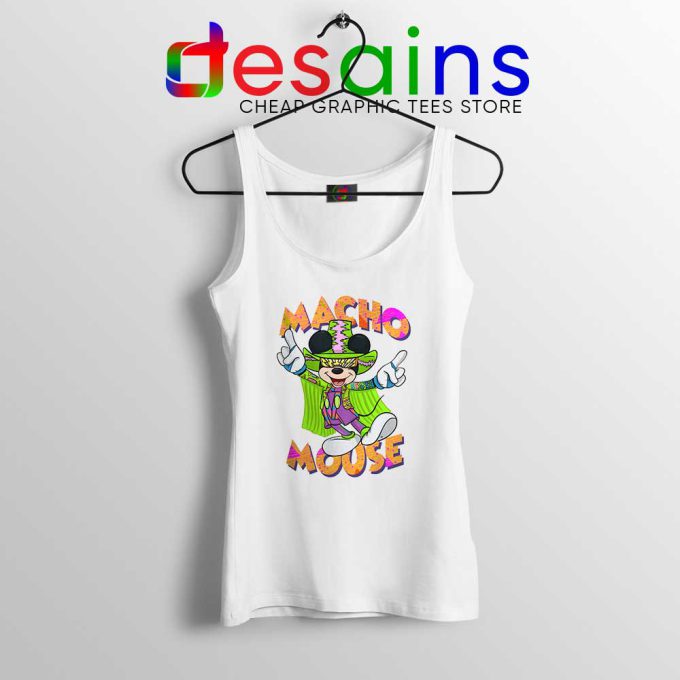 Macho Dig It Mickey Mouse White Tank Top Macho Mouse Tank Tops