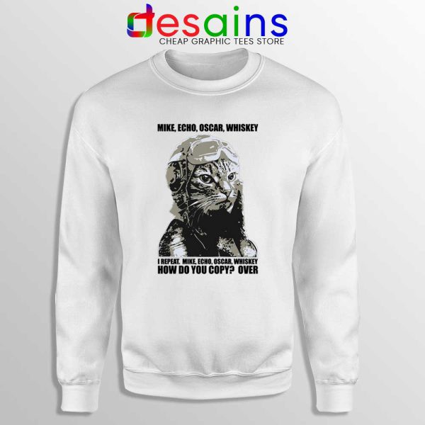 Mike Echo Oscar Whiskey White Sweatshirt Aviation Pilot MEOW Sweater