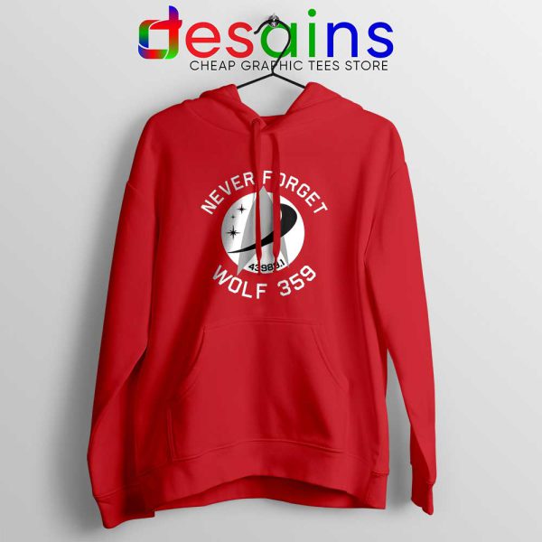 Never Forget Wolf 359 Red Hoodie Star Trek Hoodies GILDAN S-2XL