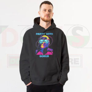 Party With Borgs Hoodie – Funny Star Trek Parody