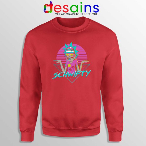 Rad Schwifty Rick Morty Red Sweatshirt Rick in Synthwave 80s Retro