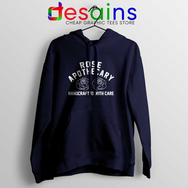 Rose Apothecary Handcrafted With Care Navy Hoodie Schitt's Creek