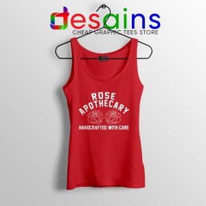 Rose Apothecary Handcrafted With Care Red Tank Top Schitt's Creek S-3XL