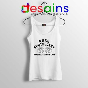 Rose Apothecary Handcrafted With Care Tank Top Schitt's Creek S-3XL