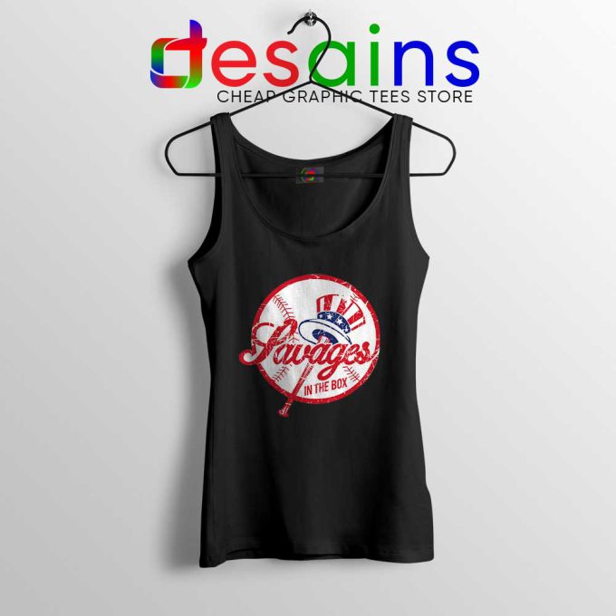 Savages in the Box Yankees Tank Top Tighten it up BLUE