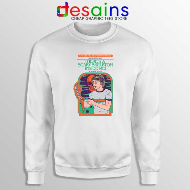 Scary Skeleton Inside Me Sweatshirt