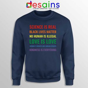 Science is Real Black Lives Matter Navy Sweatshirt Cheap Sweater LGBTQ