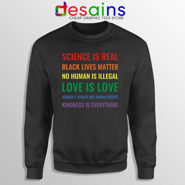 Science is Real Black Lives Matter Sweatshirt Cheap Sweater LGBTQ