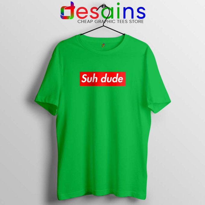 Suh Dude Meme Lime Green Tshirt Cheap Suh Dude Tees Shirts
