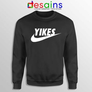 Yikes Just Do It Black Sweatshirt Funny Sweater Nike Parody Yikes S-2XL
