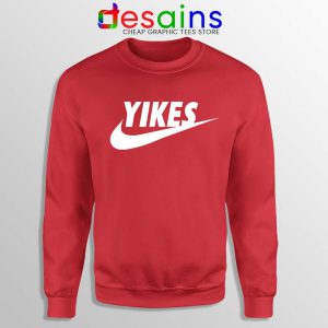 Yikes Just Do It Red Sweatshirt Funny Sweater Nike Parody Yikes S-2XL