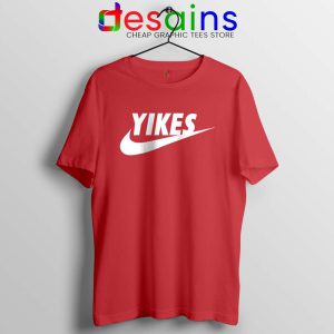 Yikes Just Do It Red Tshirt Funny Tee Shirts Yikes Nike Parody S-3XL