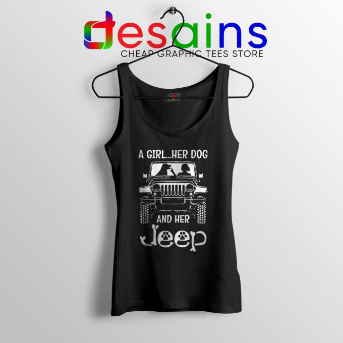 A Girl Her Dog And Her Jeep Tank Top