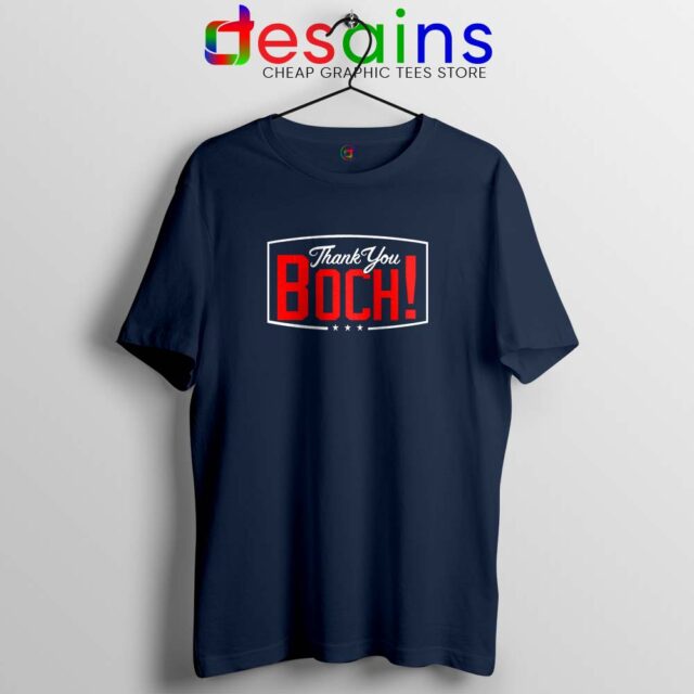 Boch Thank You Tshirt