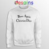 Born Again Christian Dior Sweatshirt Fashion Sweater S-3XL