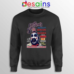 Captain Spaulding Museum of Monsters and Madmen Sweatshirt Black