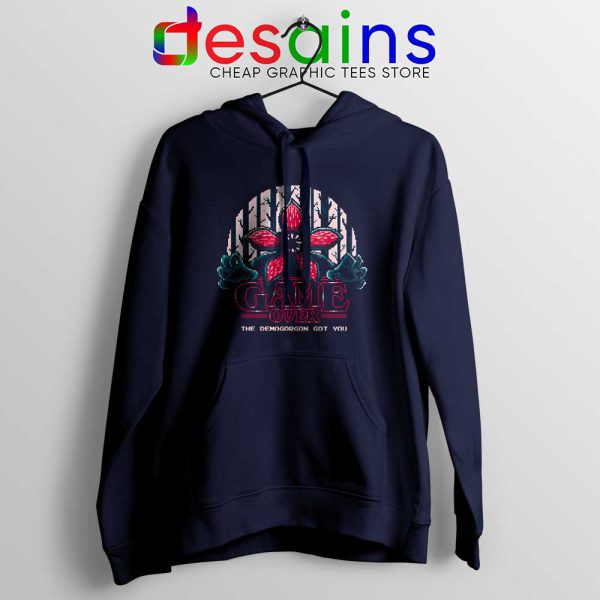 Demogorgon Got You Navy Hoodie Monster Stranger Things Hoodies S-2XL