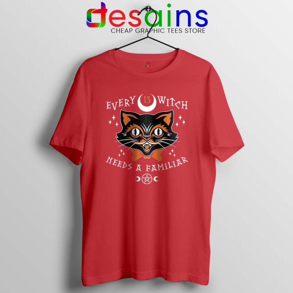 Every Witch Needs a Familiar Red Tshirt Cat Familiars Tee Shirts S-3XL